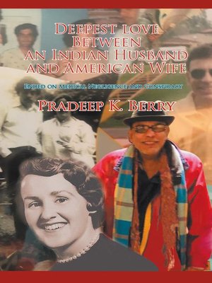 cover image of Deepest love between an Indian Husband and American Wife